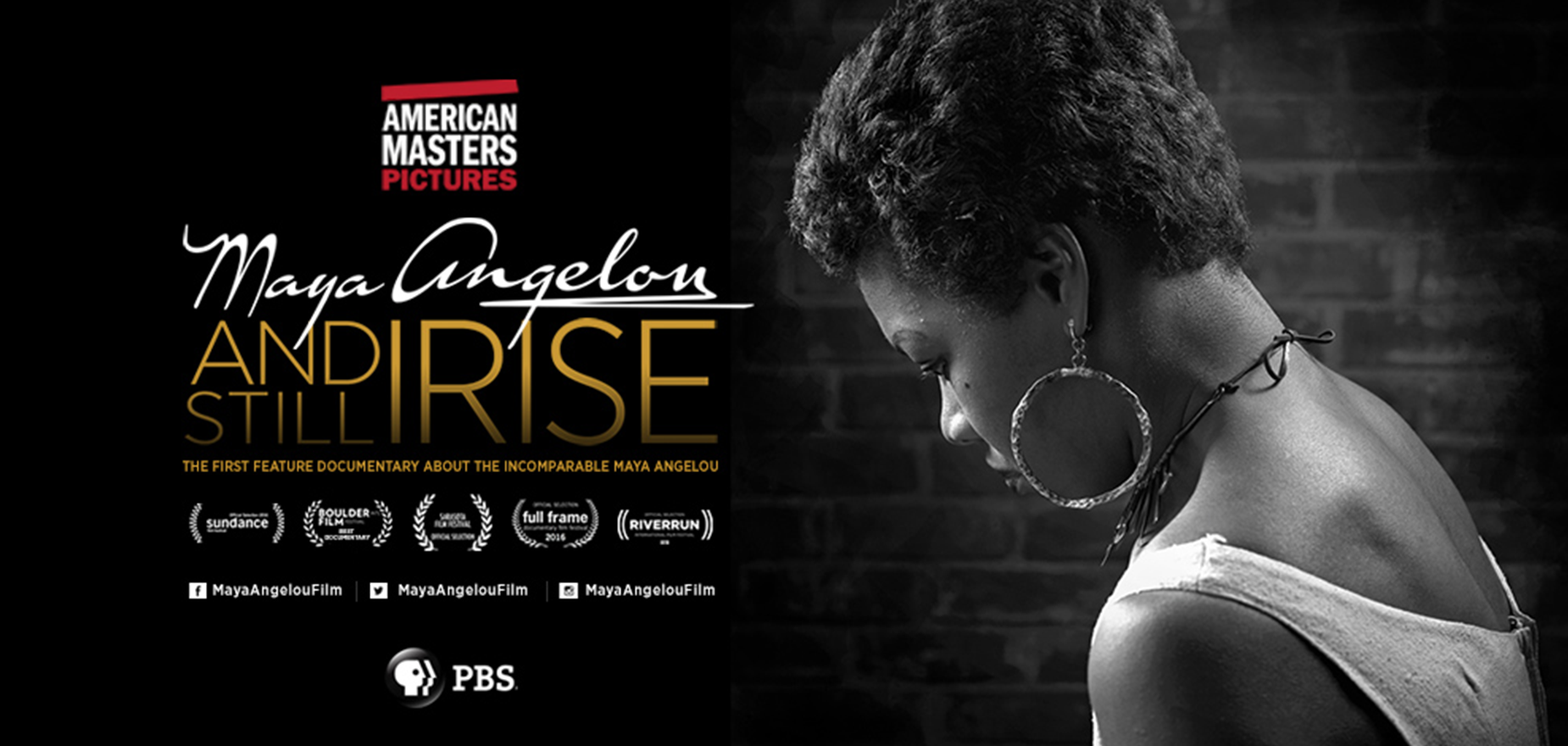 Maya Angelou: And Still I Rise - The People's Poet Media Group, LLC, THIRTEEN's AMERICAN MASTERS for WNET and ITVS in association with Artemis Rising