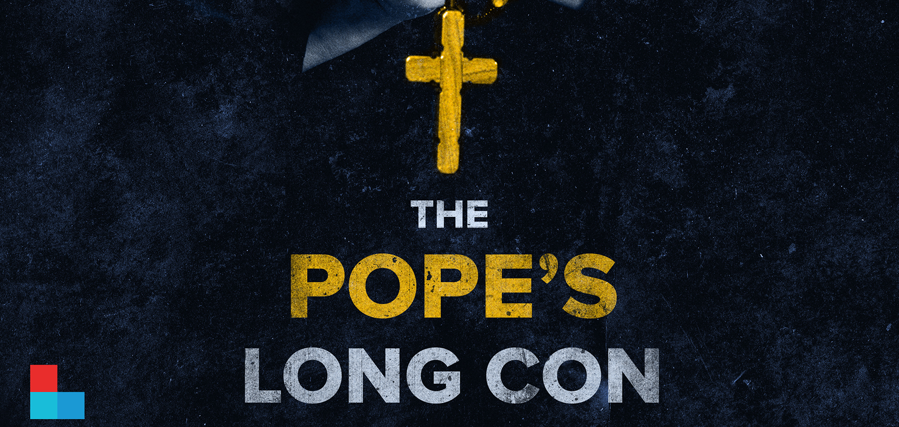 The Pope's Long Con - Kentucky Center for Investigative Reporting, Louisville Public Media
