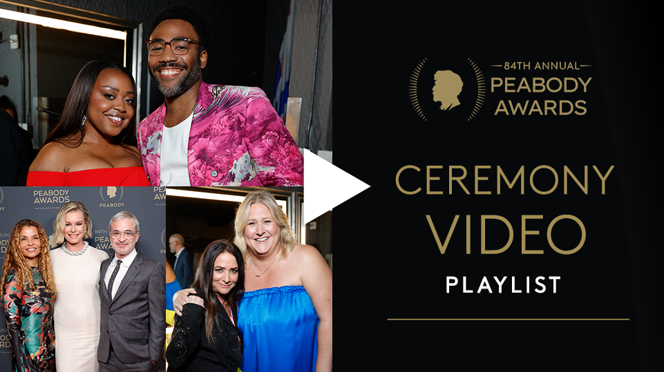84th Annual Peabody Awards Ceremony Video Playlist