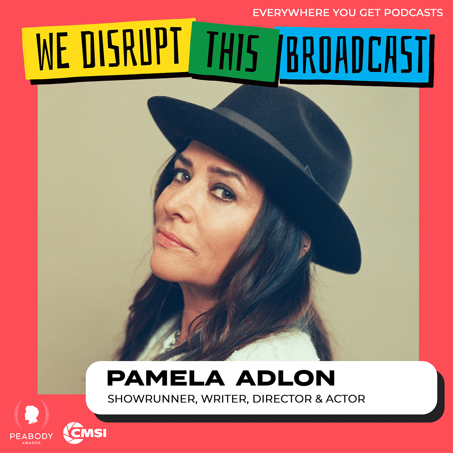 Pamela Adlon - We Disrupt This Broadcast Podcast Cover