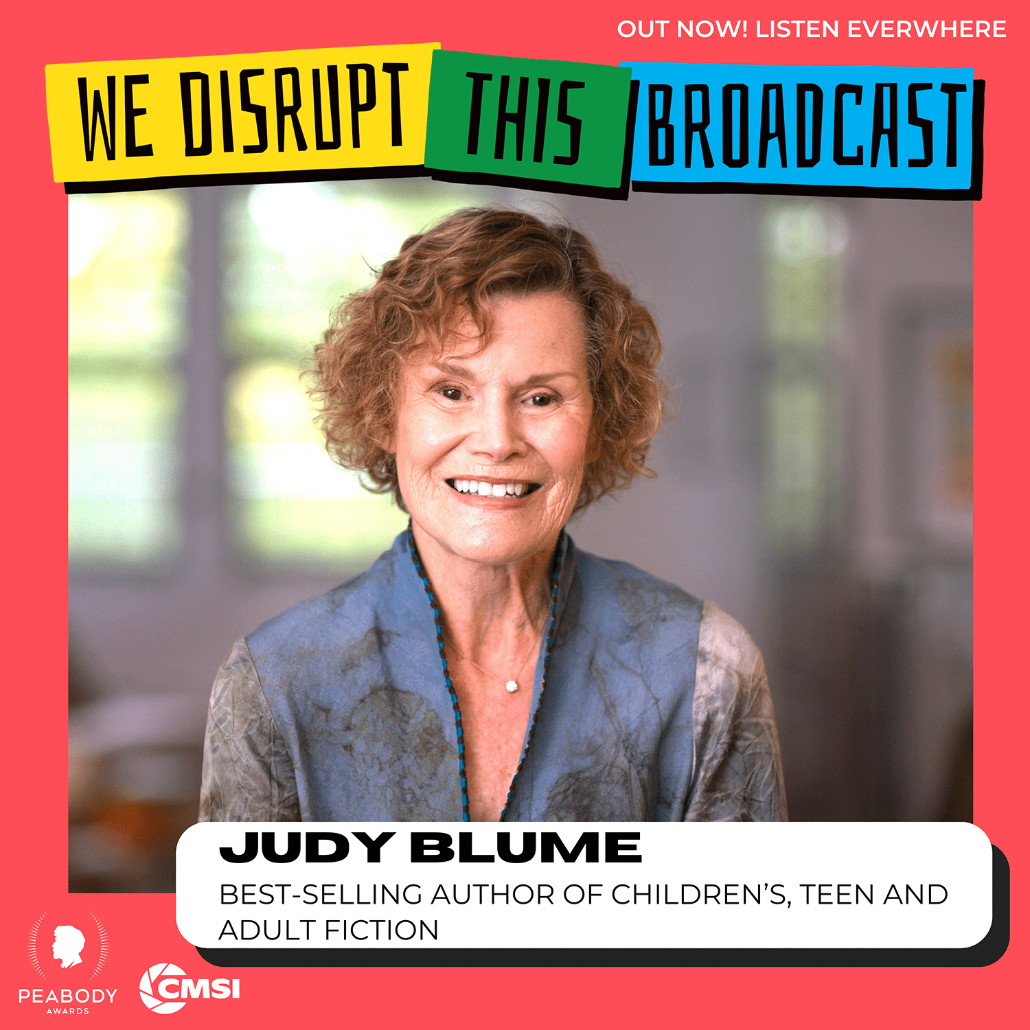 Judy Blume - We Disrupt This Broadcast