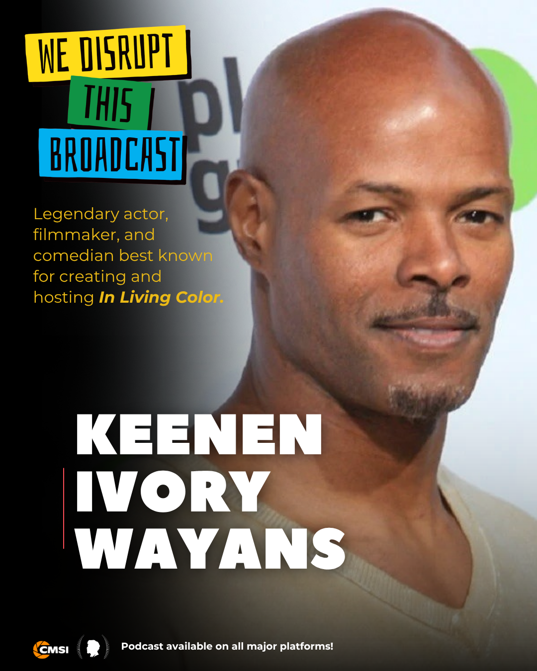 Keenen Ivory Wayans podcast