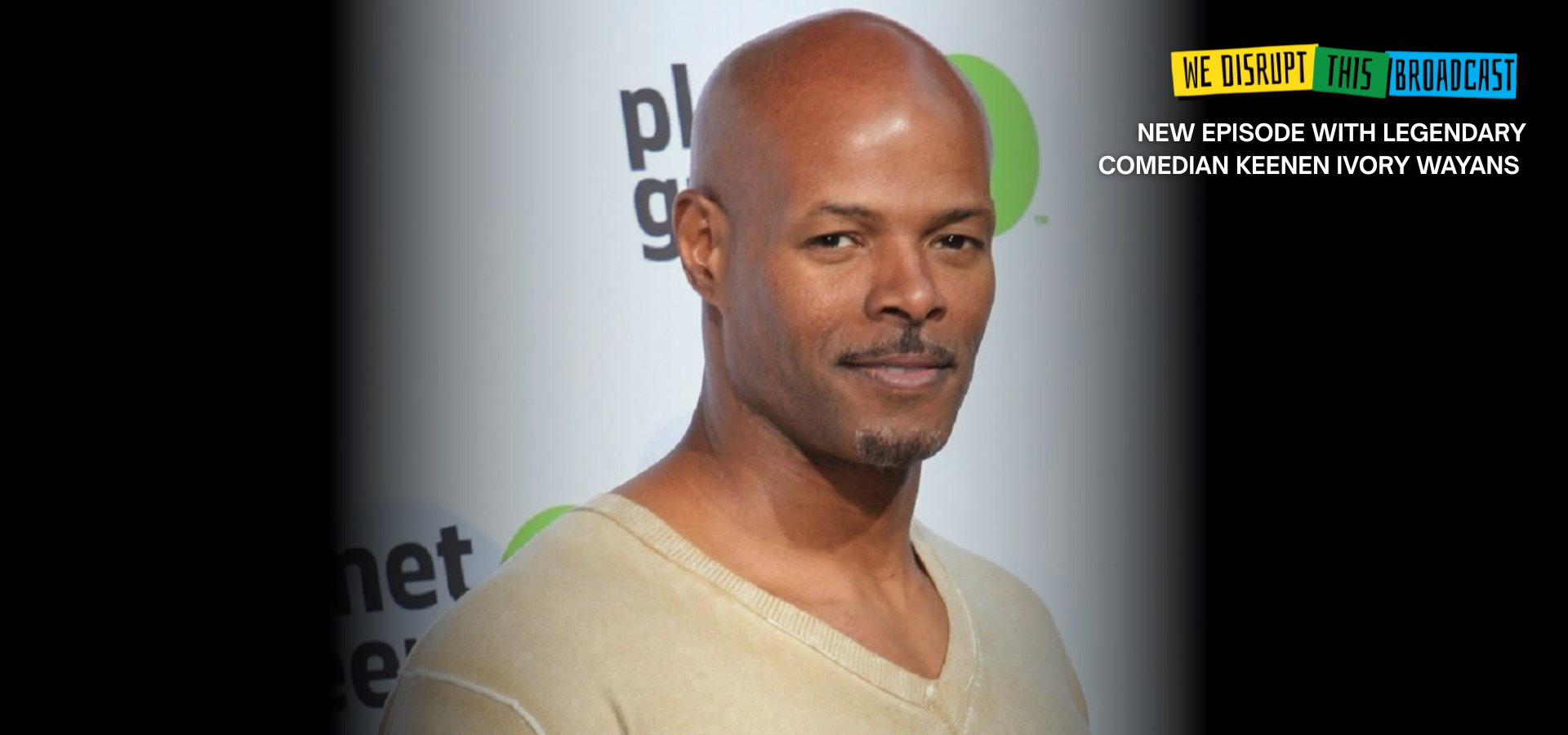 Keenen Ivory Wayans podcast episode WDTB