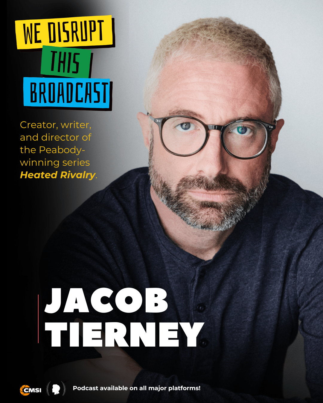 Jacob Tierney - We Disrupt This Broadcast episode